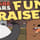 Fun Raiser