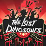 The Last Dinosaurs