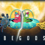 Begods